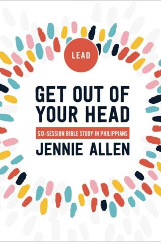 9780310170372 Get Out Of Your Head Curriculum Kit