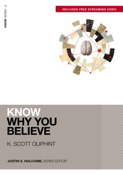 9780310178095 Know Why You Believe Includes Free Streaming Video