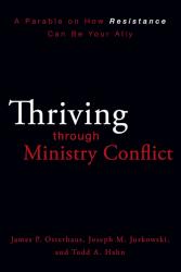 9780310324669 Thriving Through Ministry Conflict