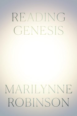 9780374299408 Reading Genesis