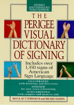 9780399519529 Perigee Visual Dictionary Of Signing (Revised)