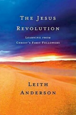 9780687653980 Jesus Revolution : Learning From Christs First Followers