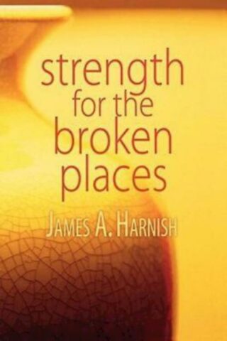 9780687657636 Strength For The Broken Places