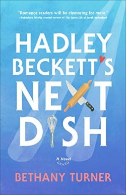 9780800735234 Hadley Becketts Next Dish