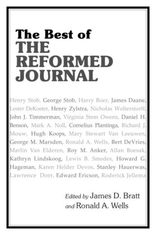 9780802867025 Best Of The Reformed Journal