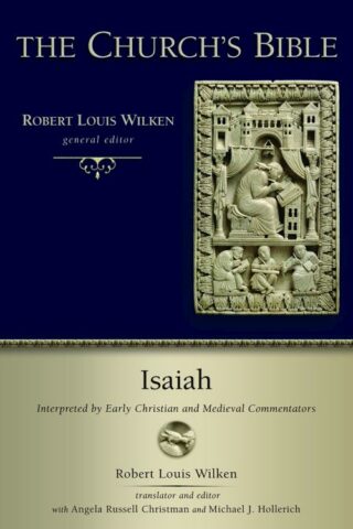 9780802879813 Isaiah : Interpreted By Early Christian Medieval Commentators