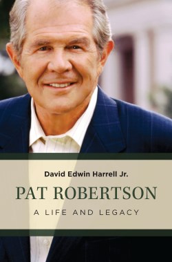 9780802884152 Pat Robertson : A Life And Legacy