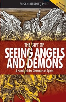 9780990964186 Gift Of Seeing Angels And Demons