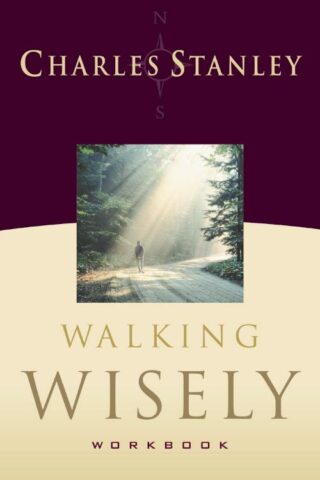 9781418505875 Walking Wisely Workbook (Workbook)