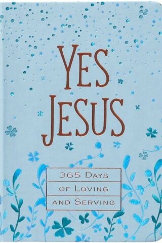 9781424569229 Yes Jesus : 365 Days Of Loving And Serving