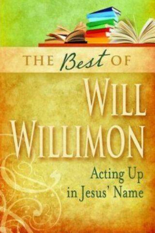 9781426742026 Best Of William H Willimon