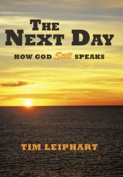 9781449726102 Next Day : How God Still Speaks