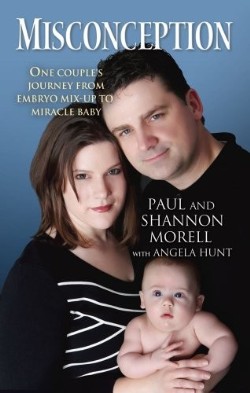 9781451610567 Misconception : One Couples Journey From Embryo Mix-Up To Miracle Baby