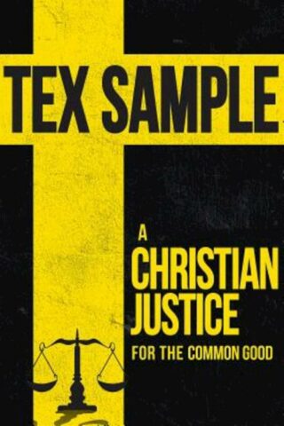 9781501814266 Christian Justice For The Common Good