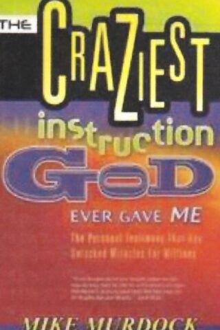 9781563942174 Craziest Instruction God Ever Gave Me