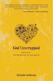 9781606833520 God Unwrapped : God Is Love But Not The Kind You Are Used To