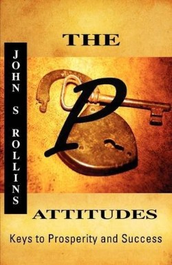 9781607912484 P Attitudes : Keys To Prosperity And Success