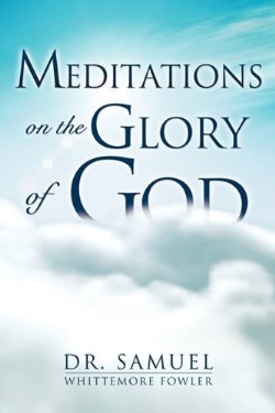 9781609571788 Meditations On The Glory Of God