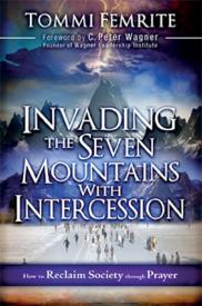 9781616386665 Invading The Seven Mountains With Intercession