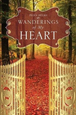 9781629523651 Wanderings Of My Heart