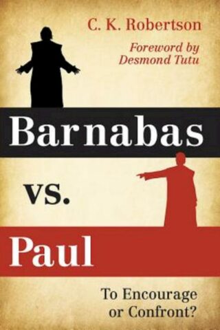 9781630882778 Barnabas Vs Paul (Student/Study Guide)