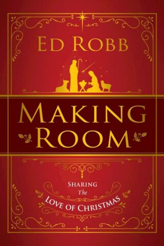 9781791006372 Making Room : Sharing The Love Of Christmas