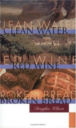 9781885767684 Clean Water Red Wine Broken Bread