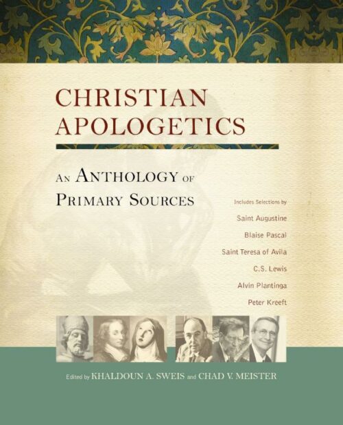 9780310173373 Christian Apologetics : An Anthology Of Primary Sources