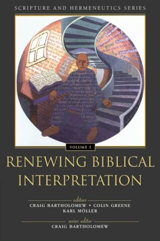 9780310234111 Renewing Biblical Interpretation