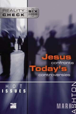 9780310245230 Hot Issues : Jesus Confronts Todays Controversies