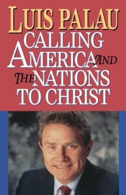 9780785279846 Calling America And The Nations To Christ