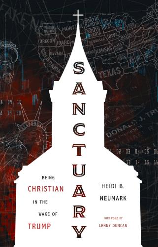 9780802885685 Sanctuary : Being Christian In The Wake Of Trump