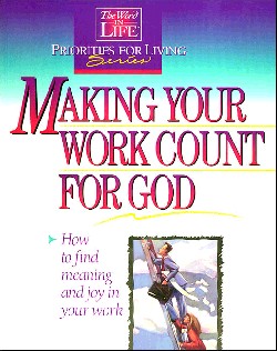 9780840720894 Making Your Work Count For God