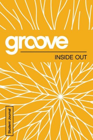 9781501809873 Groove Inside Out Student Journal (Student/Study Guide)