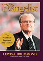 9781595553355 Evangelist : The Worldwide Impact Of Billy Graham