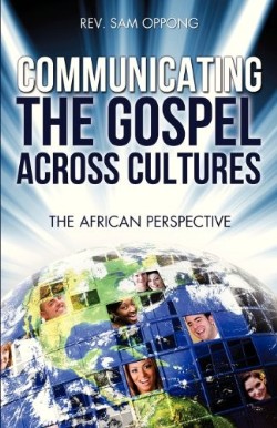 9781625095466 Communicating The Gospel Across Cultures