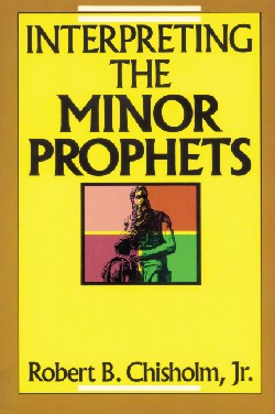 9780310308010 Interpreting The Minor Prophets