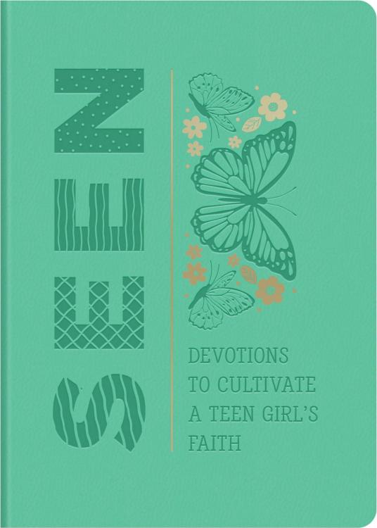 9798891511071 Seen : Devotions To Cultivate A Teen Girl's Faith