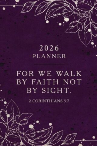 9781404121041 For We Walk By Faith 2026 NKJV 16 Month Scripture Planner Zippered Peach