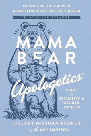 9780736990813 Mama Bear Apologetics Guide To Sexuality And Gender Identity (Expanded)