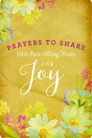 9781684081097 Prayers To Share 100 Pass Along Notes For Joy