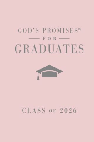 9781400255337 Gods Promises For Graduates Class Of 2026 Pink NKJV