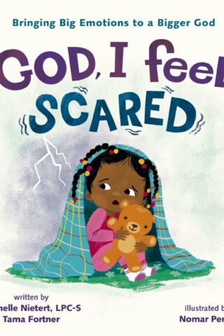 9780310140894 God I Feel Scared