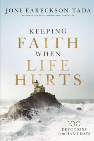 9781400351893 Keeping Faith When Life Hurts