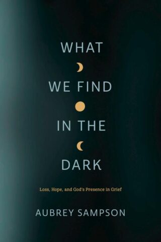 9781641583121 What We Find In The Dark