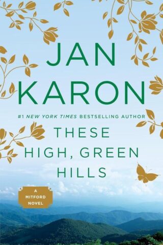 9780140257939 These High Green Hills (Reprinted)
