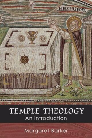 9780281056347 Temple Theology : An Introduction