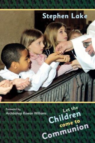 9780281057955 Let The Children Come To Communion