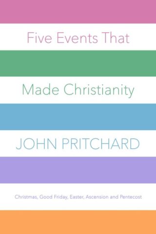 9780281078066 5 Events That Made Christianity