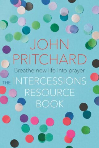 9780281078219 Intercessions Resource Book